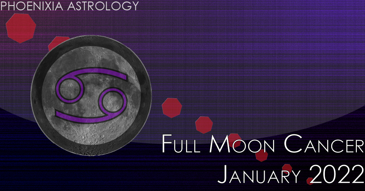 Full Moon Cancer January 2022