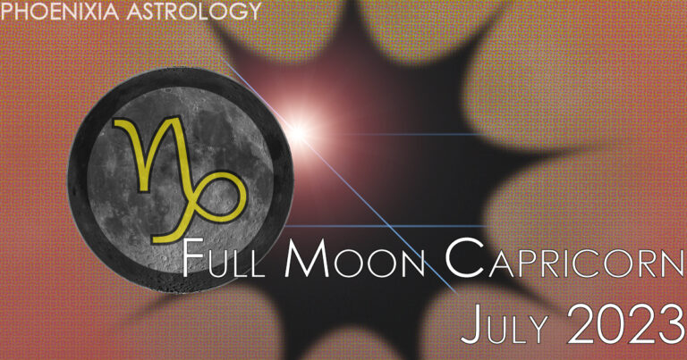 Full Moon Capricorn - July 2023 - Phoenixia Astrology